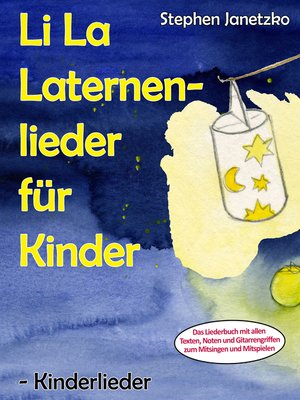 cover image of Li La Laternenlieder für Kinder--Kinderlieder